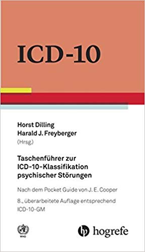 Taschenführer zur ICD–10 Klassifikation psychischer Störungen
